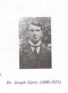Dr Joseph Garry (1890-1915)